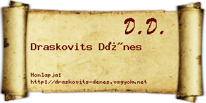 Draskovits Dénes névjegykártya